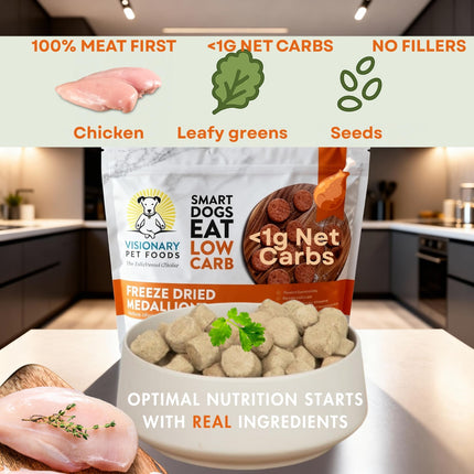 Freeze dried chicken medallion dog food with real chicken, leafy greens and seeds, low carb.